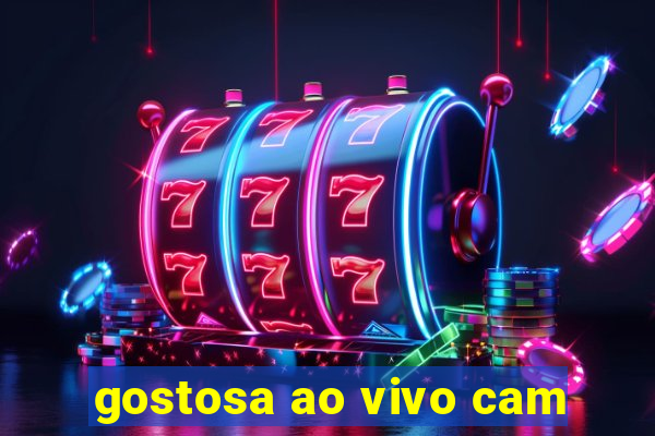 gostosa ao vivo cam