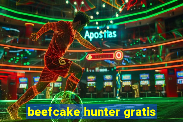 beefcake hunter gratis