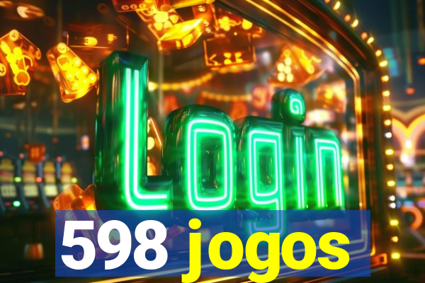 598 jogos