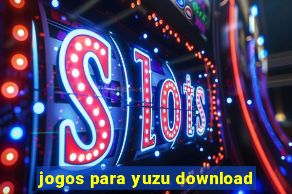 jogos para yuzu download