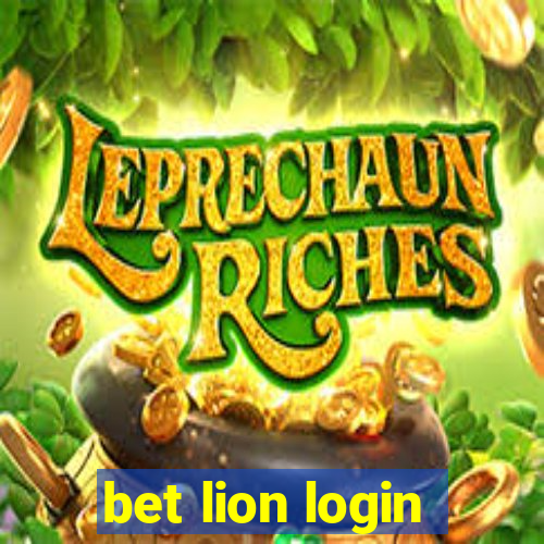 bet lion login