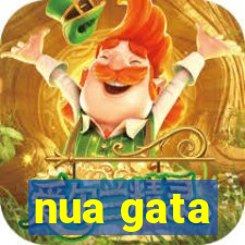 nua gata