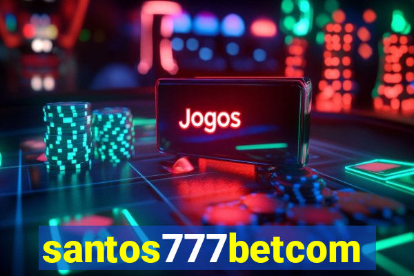 santos777betcom