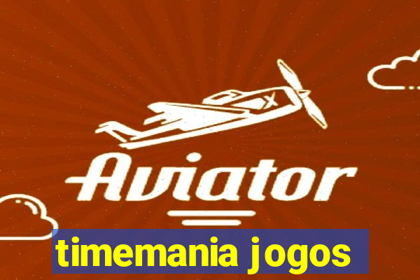 timemania jogos