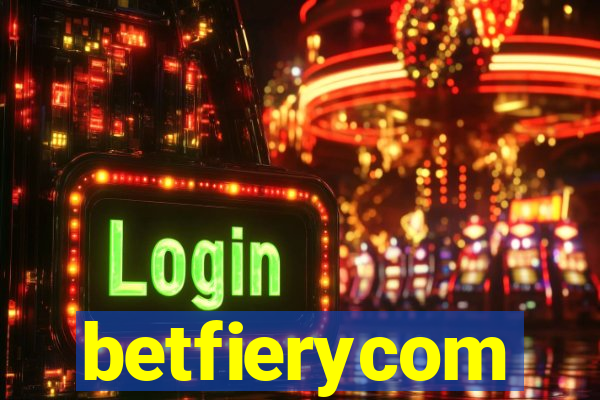 betfierycom