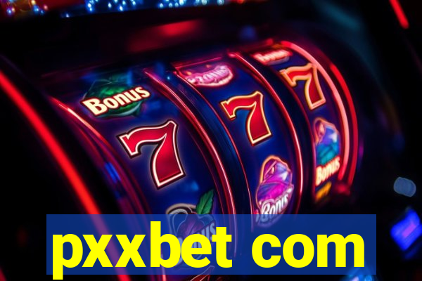 pxxbet com