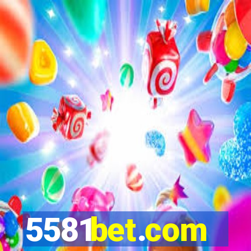 5581bet.com