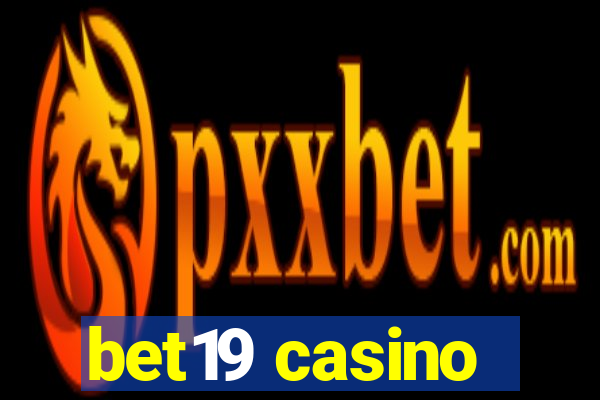 bet19 casino