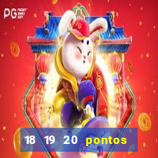 18 19 20 pontos todo concurso com jogos de 50 dezenas