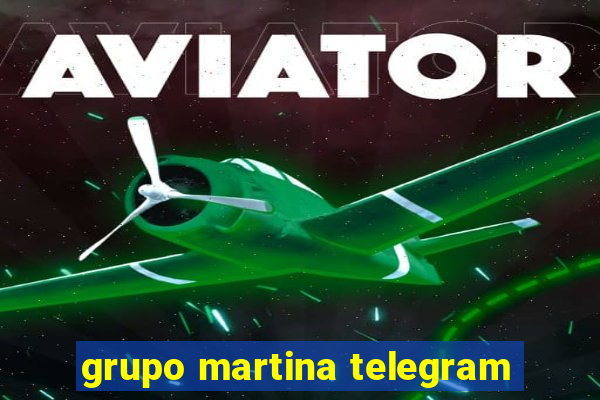 grupo martina telegram