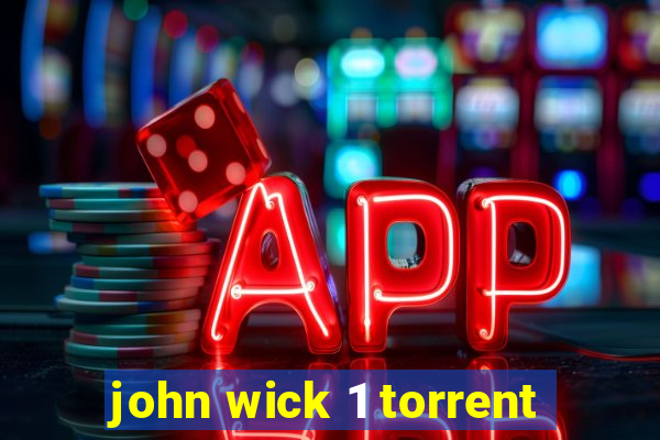 john wick 1 torrent