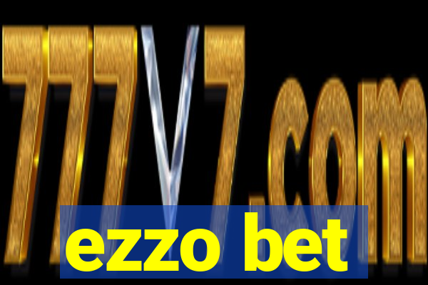 ezzo bet