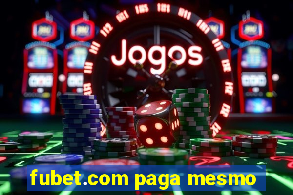 fubet.com paga mesmo