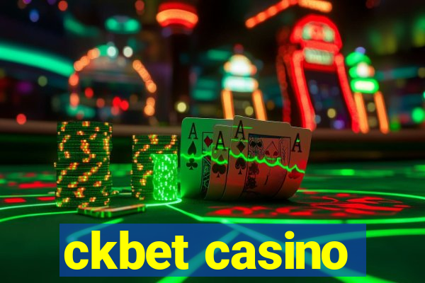 ckbet casino