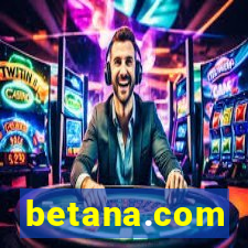 betana.com