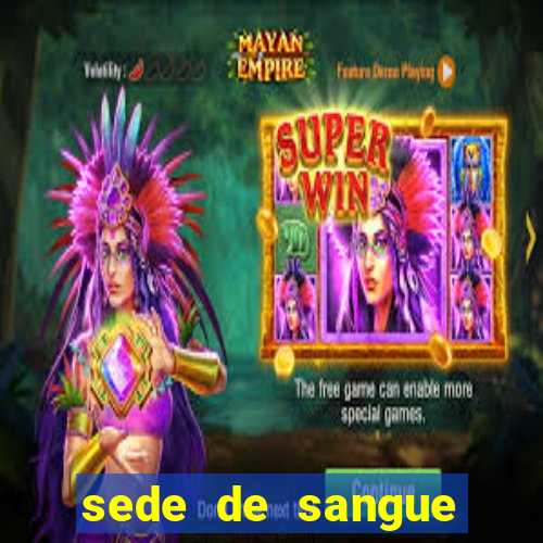 sede de sangue filme completo dublado