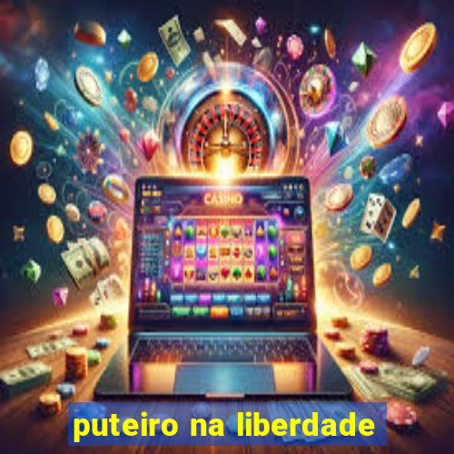 puteiro na liberdade