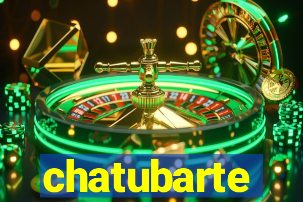 chatubarte