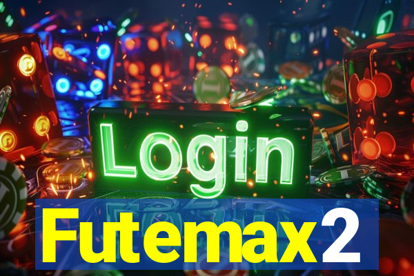 Futemax2