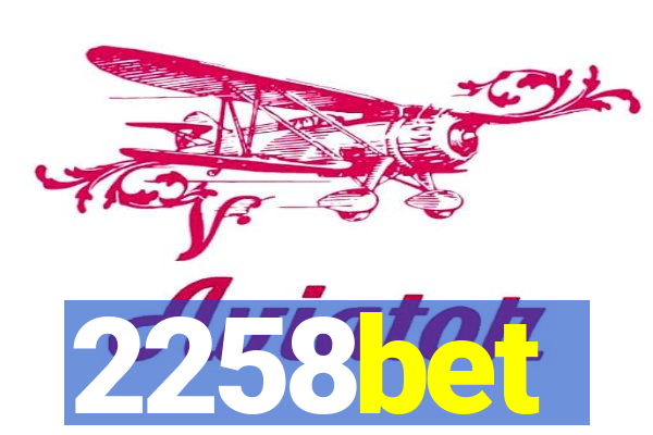 2258bet