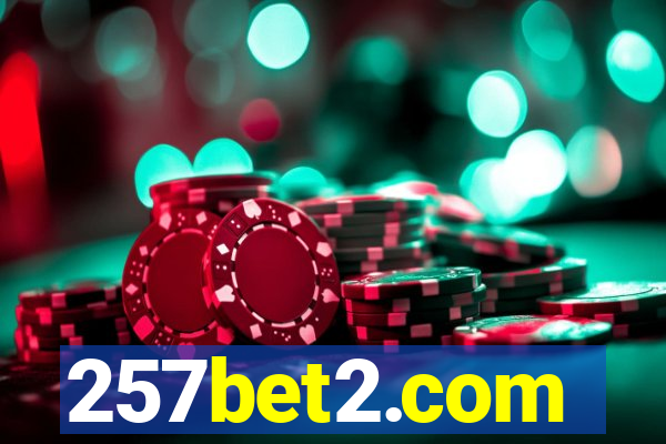 257bet2.com