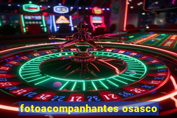 fotoacompanhantes osasco