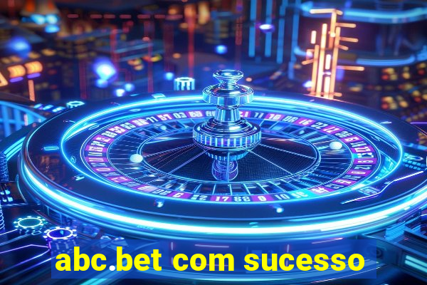 abc.bet com sucesso