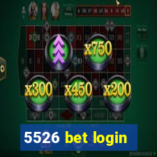 5526 bet login