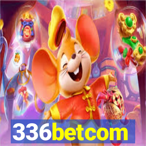 336betcom