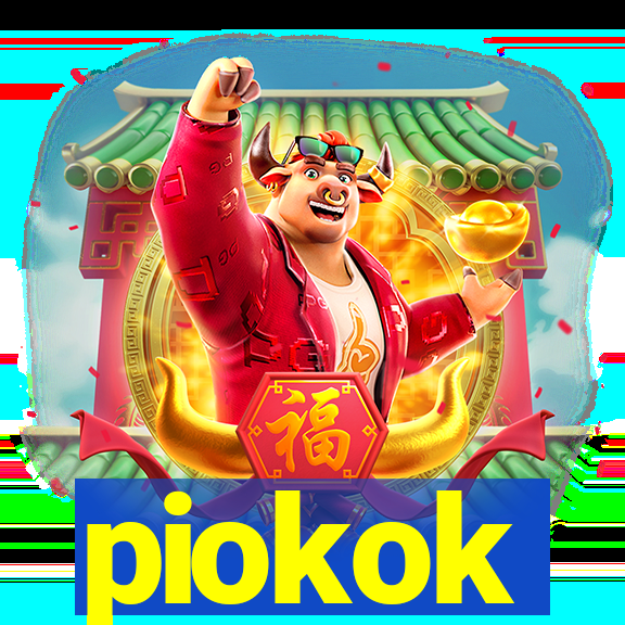 piokok