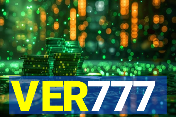 VER777