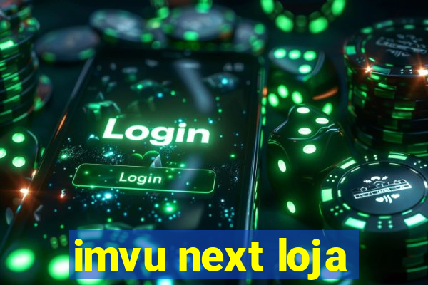 imvu next loja