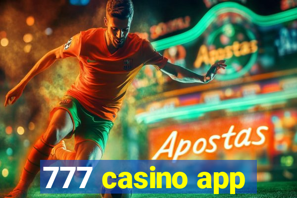 777 casino app