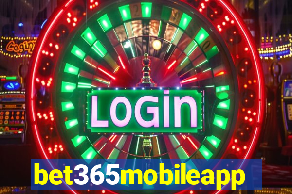 bet365mobileapp