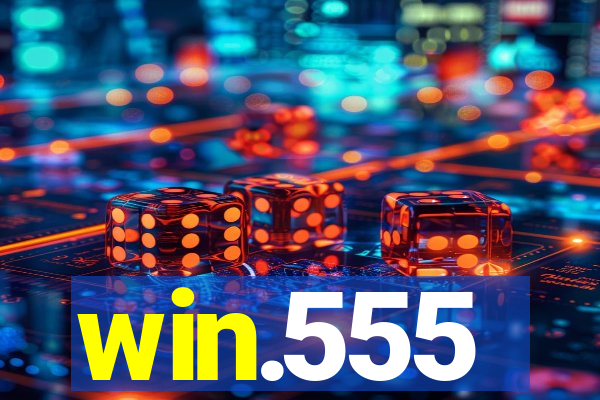 win.555