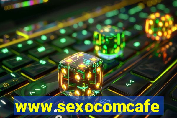 www.sexocomcafe.com.br