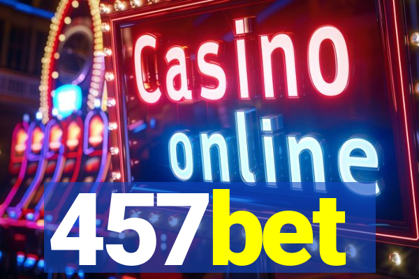 457bet