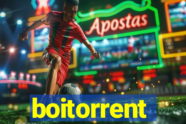 boitorrent