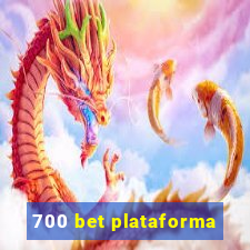 700 bet plataforma