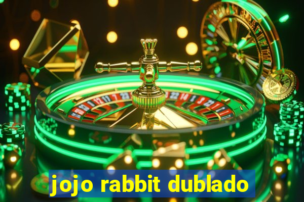 jojo rabbit dublado