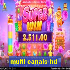 multi canais hd