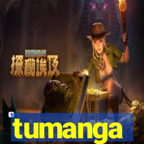 tumanga