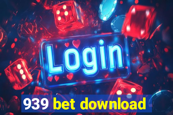 939 bet download