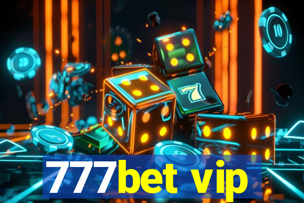 777bet vip