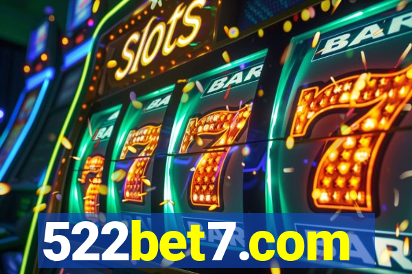 522bet7.com