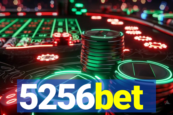 5256bet