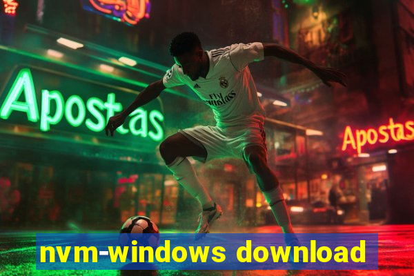 nvm-windows download