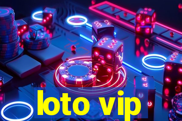 loto vip