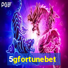 5gfortunebet