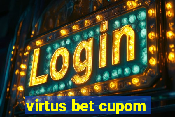 virtus bet cupom